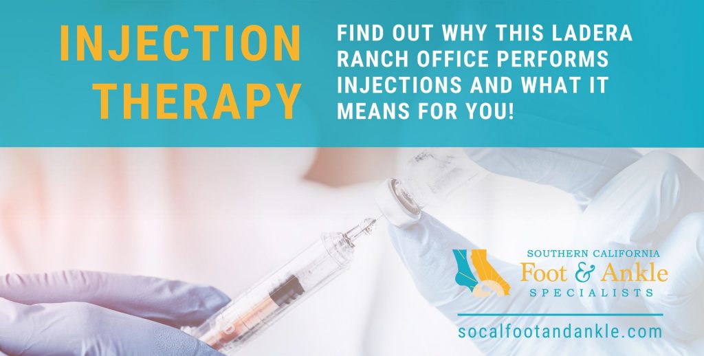 Injection Therapy - Southern California Foot & Ankle Specialists